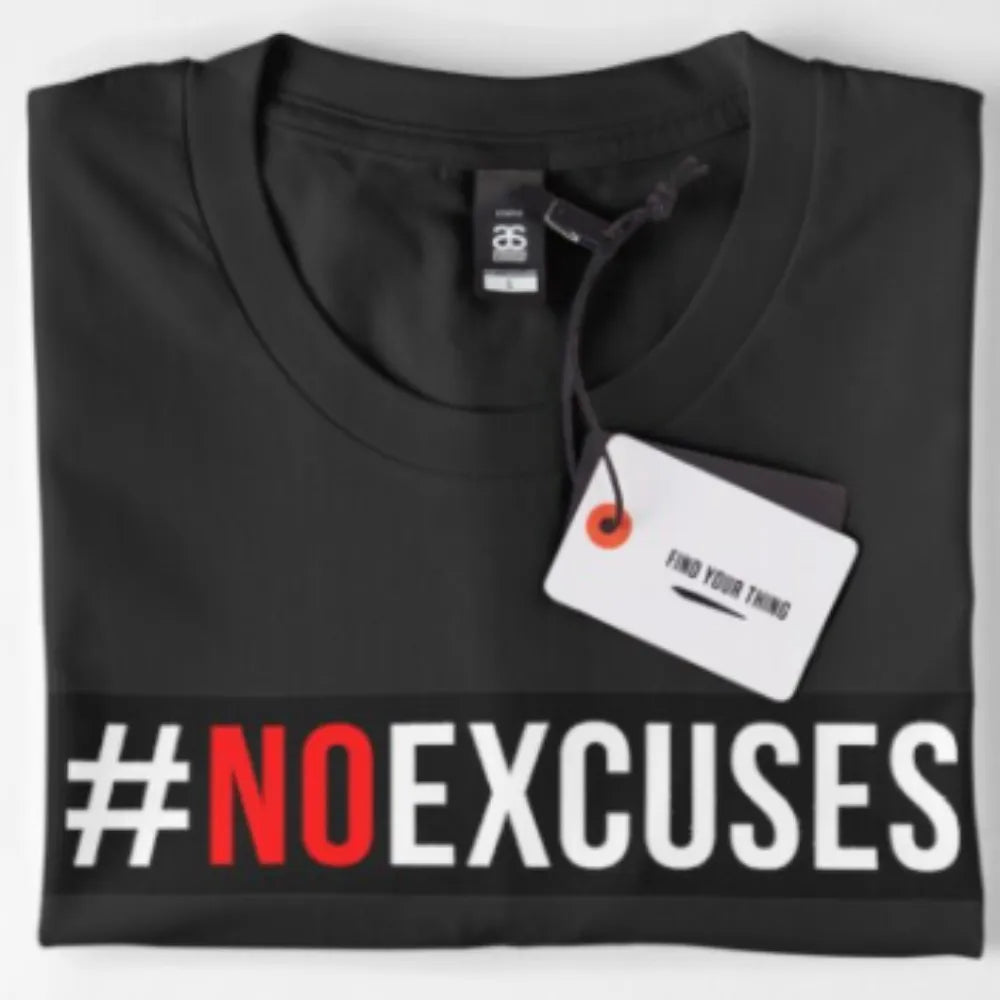 Μπλουζάκι No Excuses